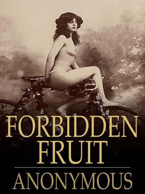 Title details for Forbidden Fruit by Anonymous - Available